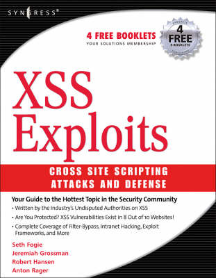 XSS Attacks - Seth Fogie, Jeremiah Grossman, Robert Hansen, Anton Rager, Petko D. Petkov