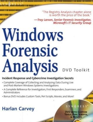 Windows Forensic Analysis - Harlan Carvey