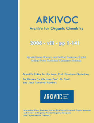 Arkivoc 2006 (VIII) Special Issue Plenary and Invited Lectures of Joint Italian-Swiss Medicinal Chemistry Meeting - 