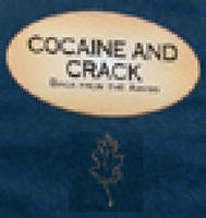 Cocaine and Crack