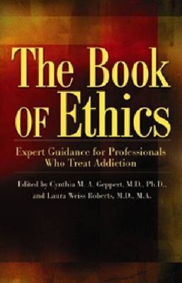 The Book of Ethics - Laura Weiss Roberts