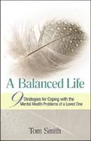 A Balanced Life - Tom Smith