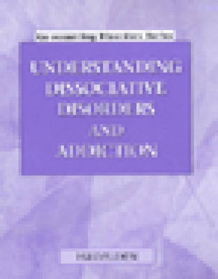 Understanding Dissociative Disorders and Addiction