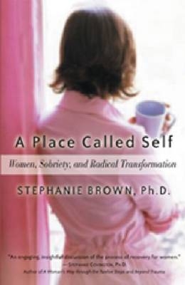 A Place Called Self - Stephanie Brown