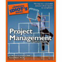 Complete Idiot's Guide to Project Management with Microsoft Project 2000 -  Alpha Books, G. Michael Campbell