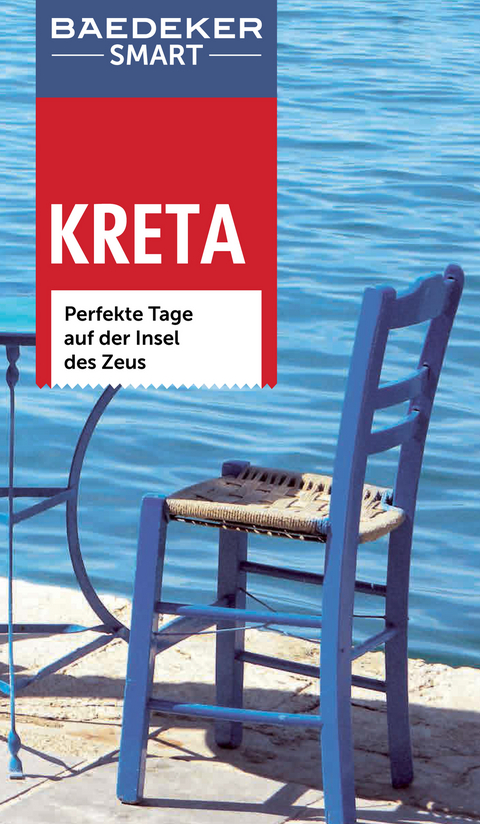 Baedeker SMART Reiseführer Kreta - Klaus Bötig, Lara Dunston, Donna Dailey, Mike Gerrard