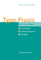 Typo-Praxis - Martina Nohl, Simone Forster