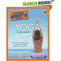 Complete Idiot's Guide To Yoga Illustrated - Eve Adamson, Joan Budilovsky