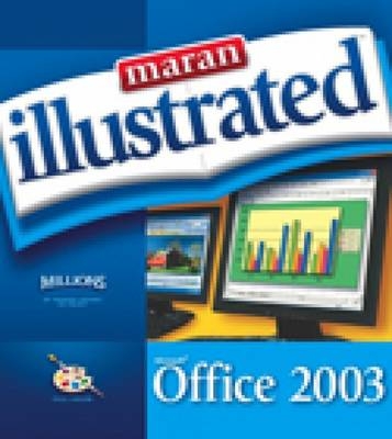 Maran Illustrated Office 2003 - Ruth Maran