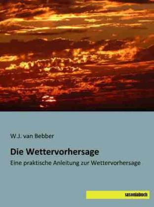 Die Wettervorhersage - 