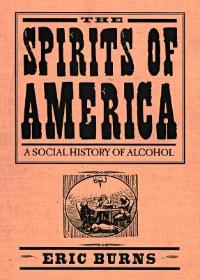 Spirits Of America - Eric Burns