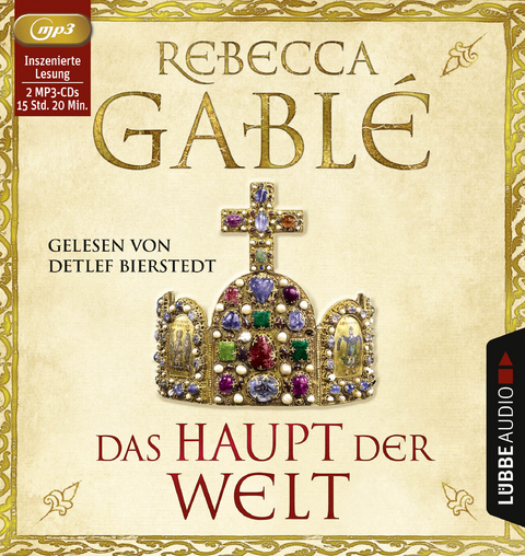 Das Haupt der Welt - Rebecca Gablé