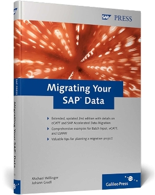 Migrating Your SAP Data - Michael Willinger, Johann Gradl