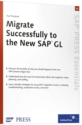 Migrate Successfully to the New SAP GL - Paul Theobald