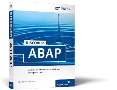 Discover ABAP - Karl-Heinz Kuhnhauser