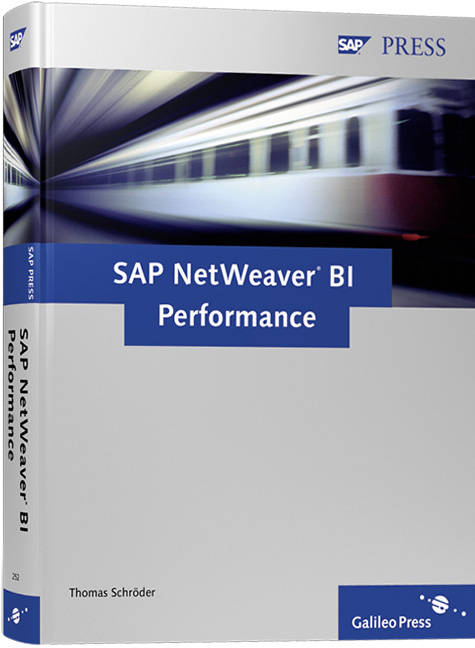 SAP NetWeaver BI Performance Optimization Guide - Thomas Schroder