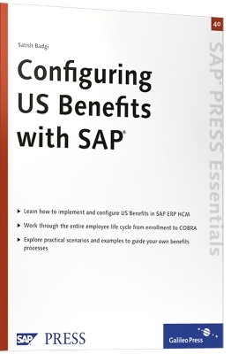 Configuring US Benefits with SAP - Satish Badgi