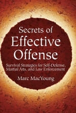 Secrets of Effective Offense - Marc "Animal" MacYoung