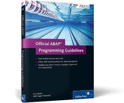 Official ABAP Programming Guidelines - H. Keller, W. Thummel