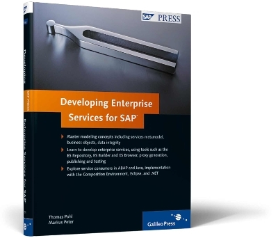 Developing Enterprise Services for SAP - Thomas Pohl, Markus Peter