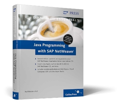 Java Programming with SAP NetWeaver - Alfred Barzewski, Carsten Bönnen, Wolf Hengevoss, Karl Kessler, Markus Küfer