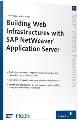 Building Web Infrastructures with SAP NetWeaver Application Server - Oliver Nocon, Volker Zirkel