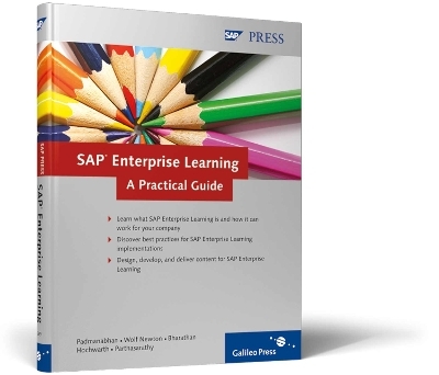SAP Enterprise Learning - Prashanth Padmanabhan, Christian Hochwarth, Sharon Wolf Newton, Sankara Narayanan Bharathan, Manoj Parthasarathy