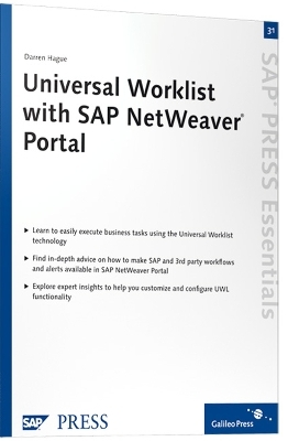 Universal Worklist with SAP NetWeaver Portal - Darren Hague