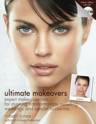 Ultimate Makeovers - Robert Jones