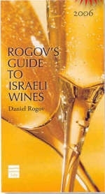 Rogov's Guide to Israeli Wines - Daniel Rogov