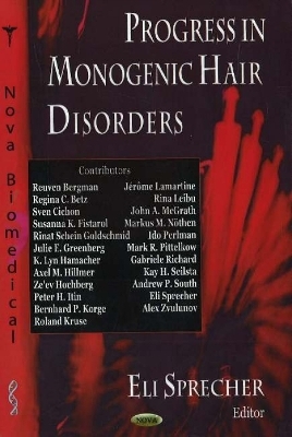 Progress in Monogenic Hair Disorders - 