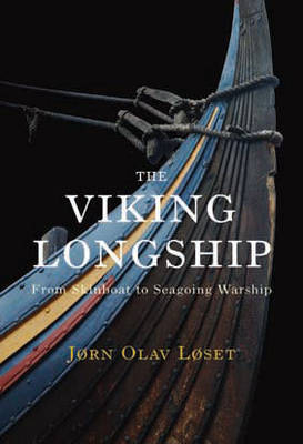 The Viking Longship - Jorn Olav Loset