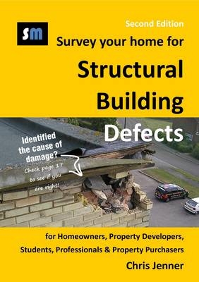 Survey Your Home for Structural Building Defects - Chris Jenner