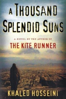 A Thousand Splendid Suns - Khaled Hosseini