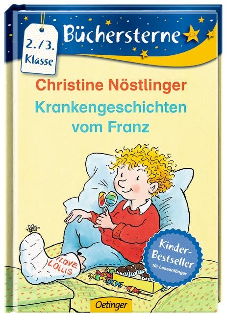 Krankengeschichten vom Franz - Christine Nöstlinger