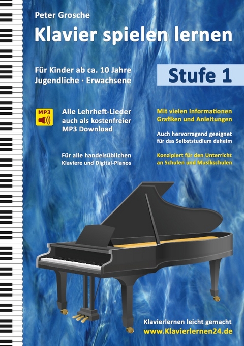 Klavier spielen lernen (Stufe 1) - Peter Grosche