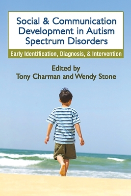 Social and Communication Development in Autism Spectrum Disorders - 