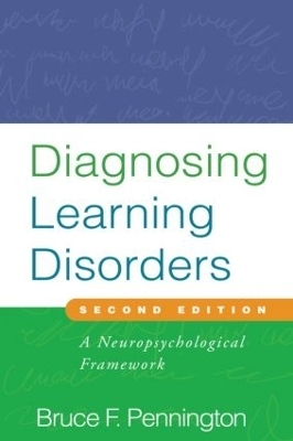 Diagnosing Learning Disorders, Second Edition