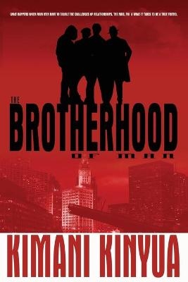 The Brotherhood of Man - Kimani Kinyua