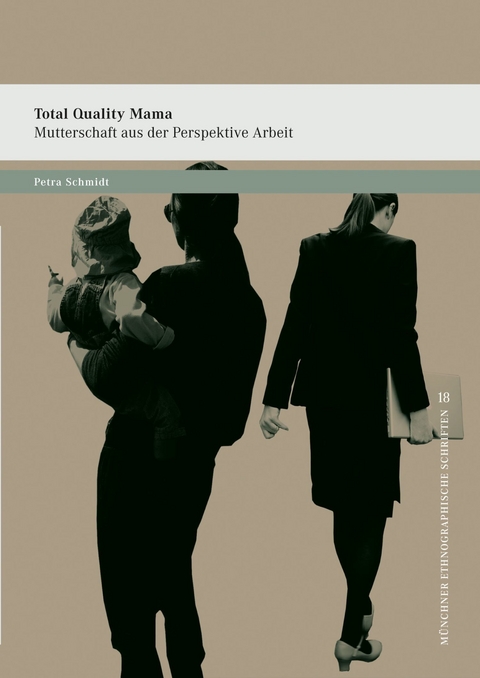 »Total Quality Mama« -  Petra Schmidt