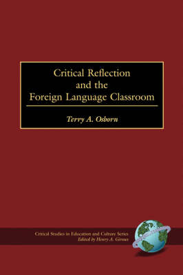 Critical Reflection and the Foreign Language Classroom - 