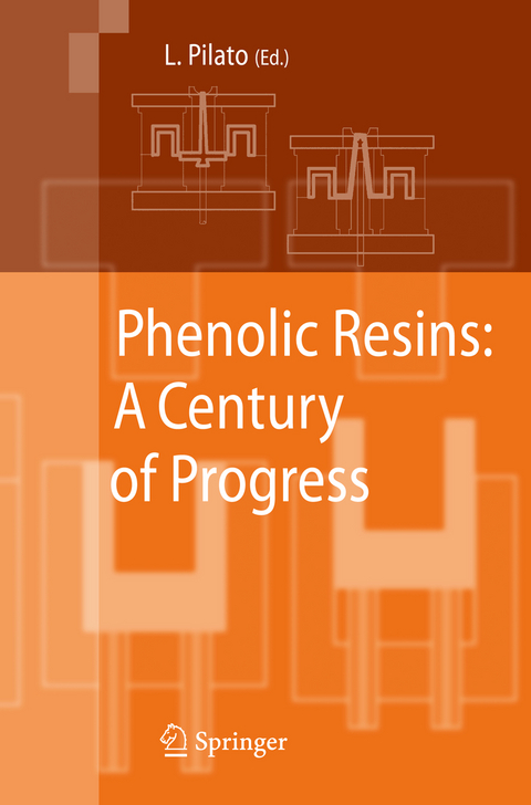 Phenolic Resins: A Century of Progress - 