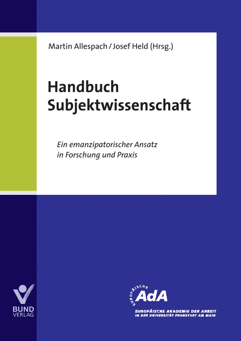 Handbuch Subjektwissenschaft - Josef Held (Hrsg.), Martin Allespach