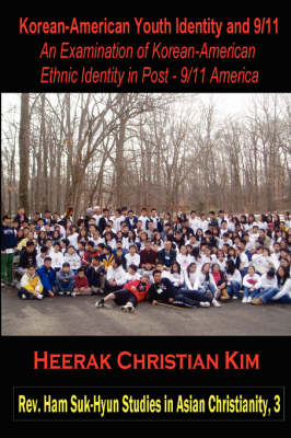 Korean-American Youth Identity and 9/11 - Heerak Christian Kim