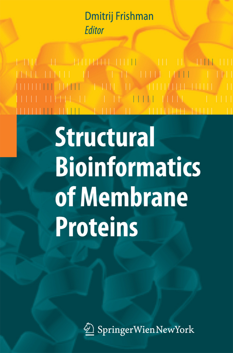 Structural Bioinformatics of Membrane Proteins - 