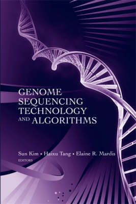 Genome Sequencing Technology and Algorithms - Sun Kim, Elaine Mardis, Haixu Tang