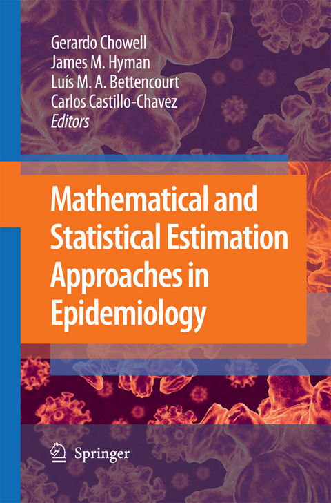 Mathematical and Statistical Estimation Approaches in Epidemiology - 