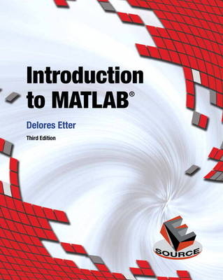 Introduction to MATLAB - Delores Etter