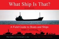 What Ship is That? - Bobby L. Basnight