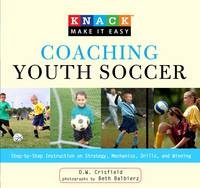 Knack Coaching Youth Soccer - D. Crisfield